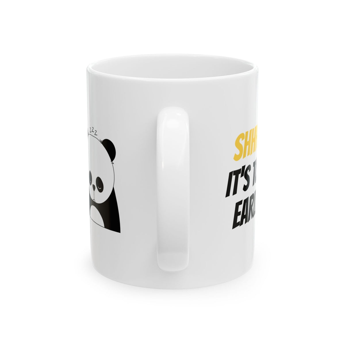 Cute Sleeping Panda Ceramic Mug — "Shhh... It’s Too Early" Coffee Cup (11oz & 15oz)
