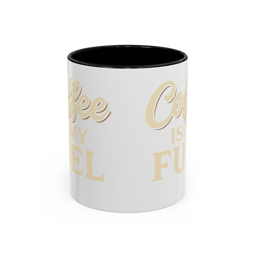 Coffee Is My Fuel Accent Coffee Mug — 11/15oz Ceramic Gift for Coffee Lovers