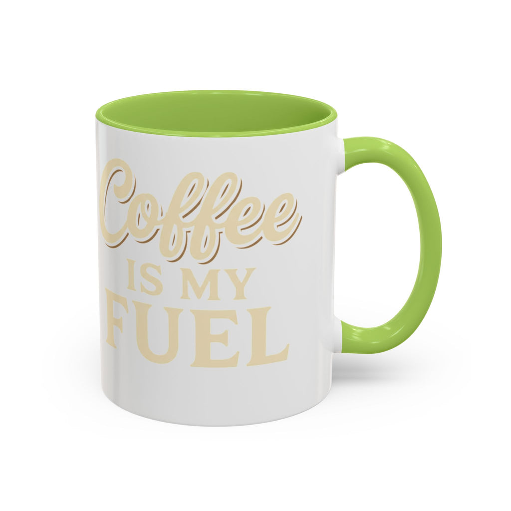 Coffee Is My Fuel Accent Coffee Mug — 11/15oz Ceramic Gift for Coffee Lovers