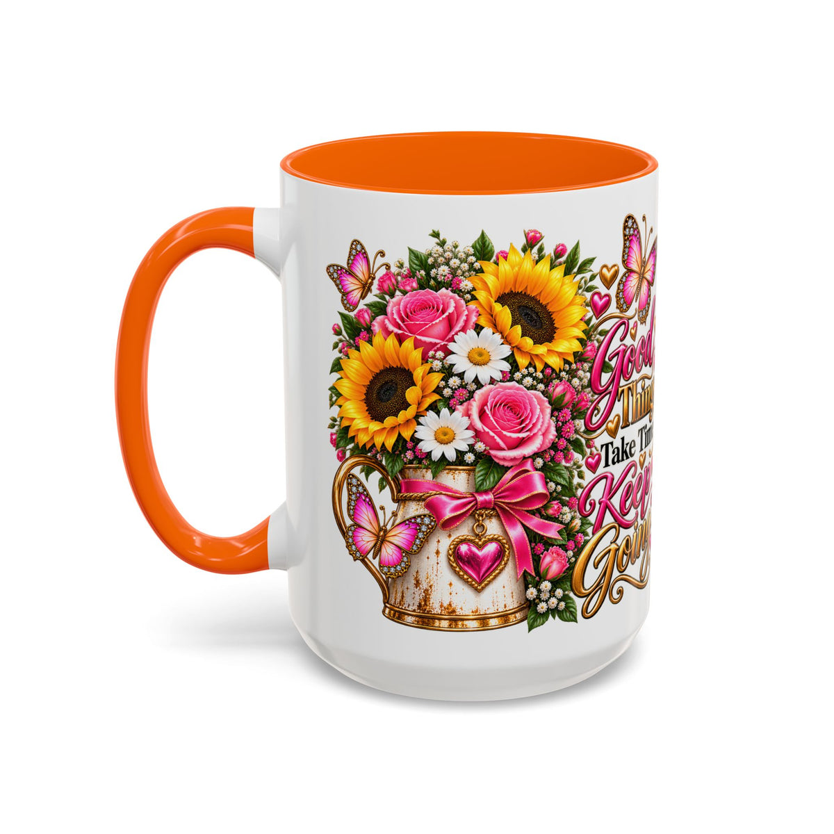 Inspiring Floral Coffee Mug — "Good Things Take Time, Keep Going"