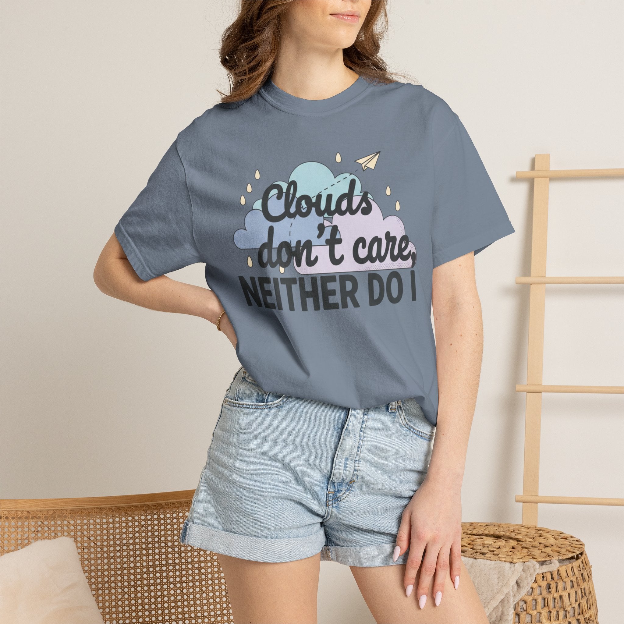 Clouds don't care neither do I T-shirt | Cloud Graphic Tee