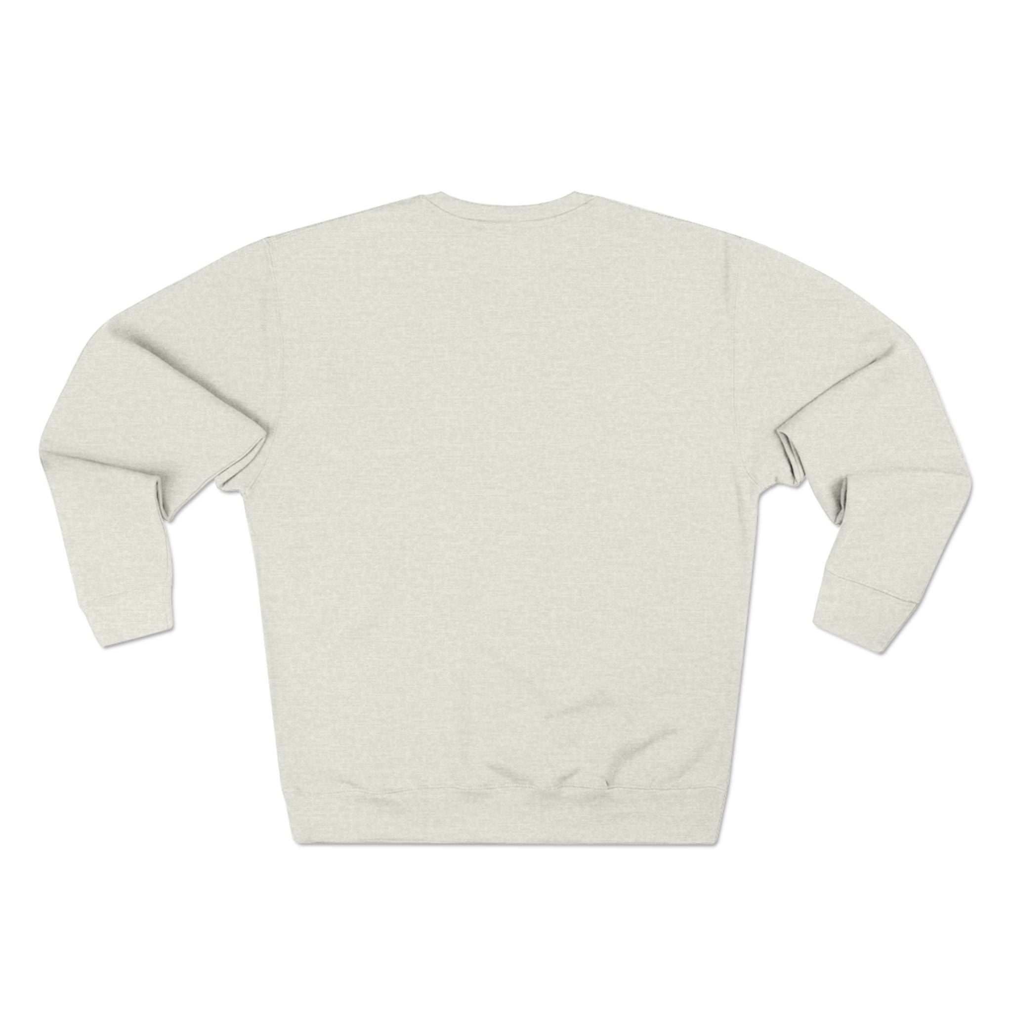 Inspirational Graphic Crewneck Sweatshirt — "Whatever You Decide to Do, Make Sure It Makes You Happy"