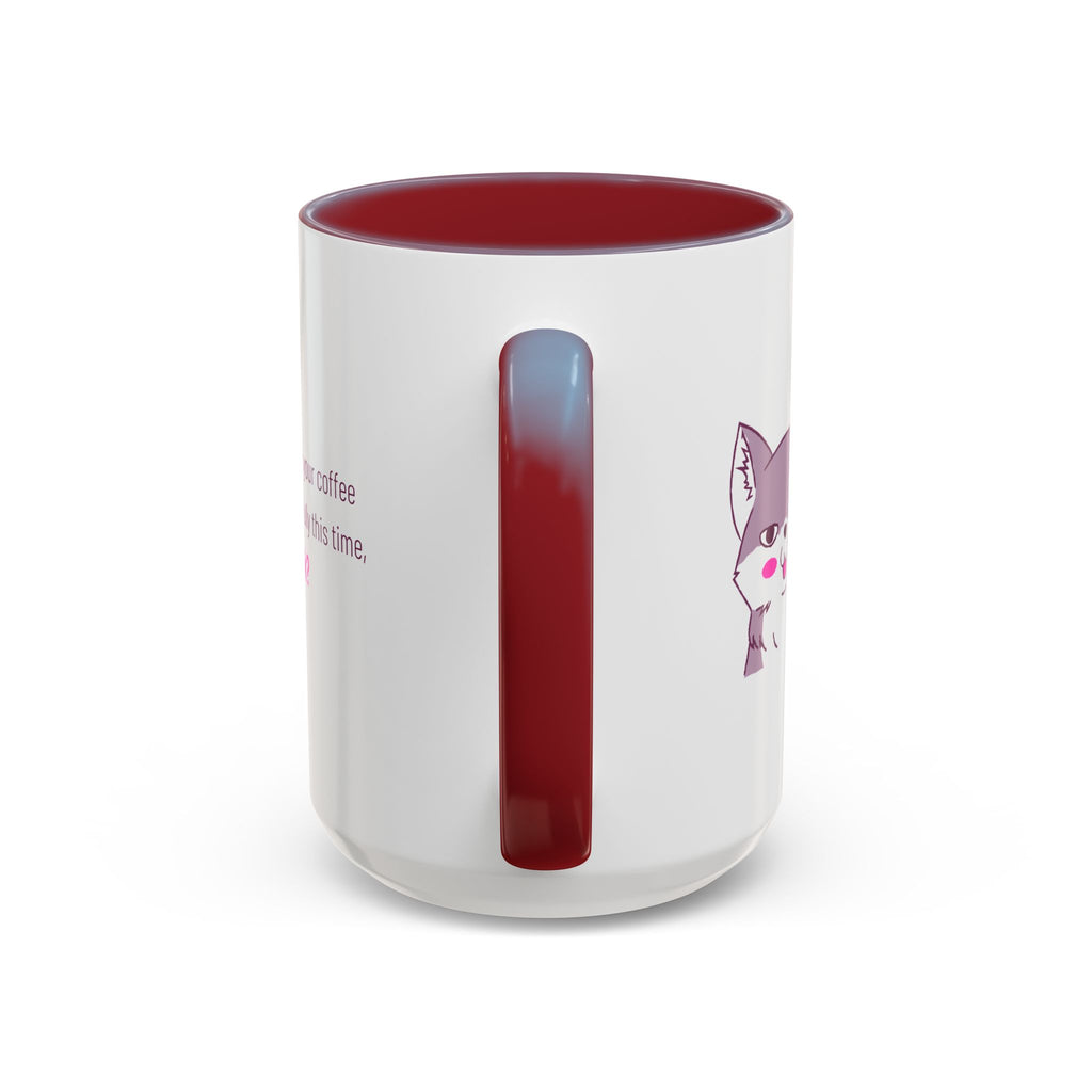 Accent Coffee Mug — Cute Shy Fox Design "Drink your coffee carefully this time, ok?"
