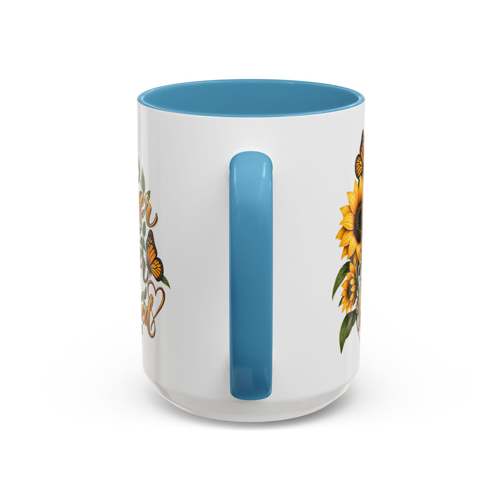 Inspirational Sunflower Coffee Mug — "You Are Stronger, Brighter, More Loved" Accent Mug