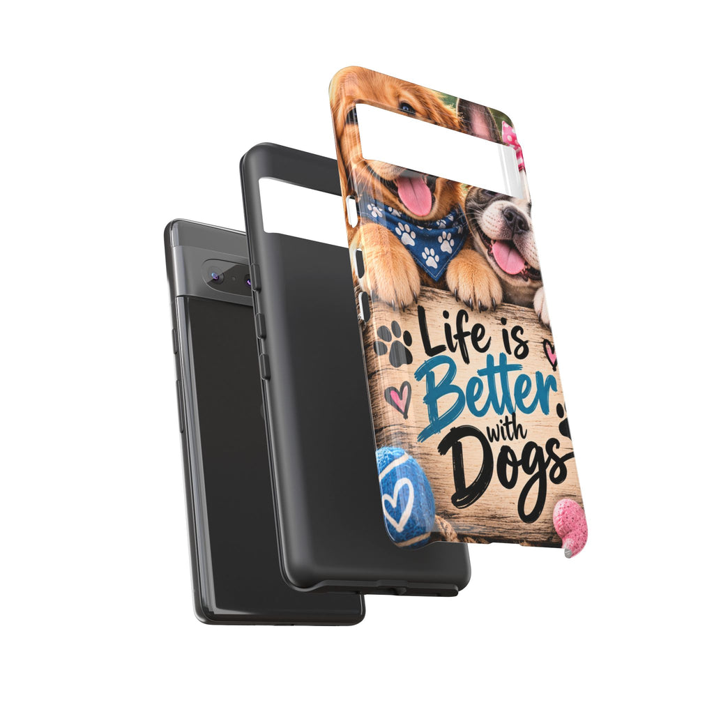 Phone Case — "Life Is Better with Dogs" Cute Pawprint Dog Lover Protective Case