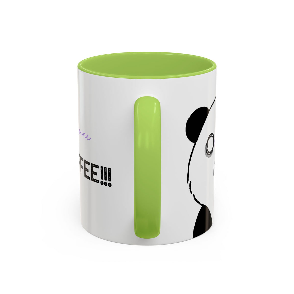 Just Give Me My Coffee!!! Accent Mug — Panda Coffee Lover Gift (11/15oz)
