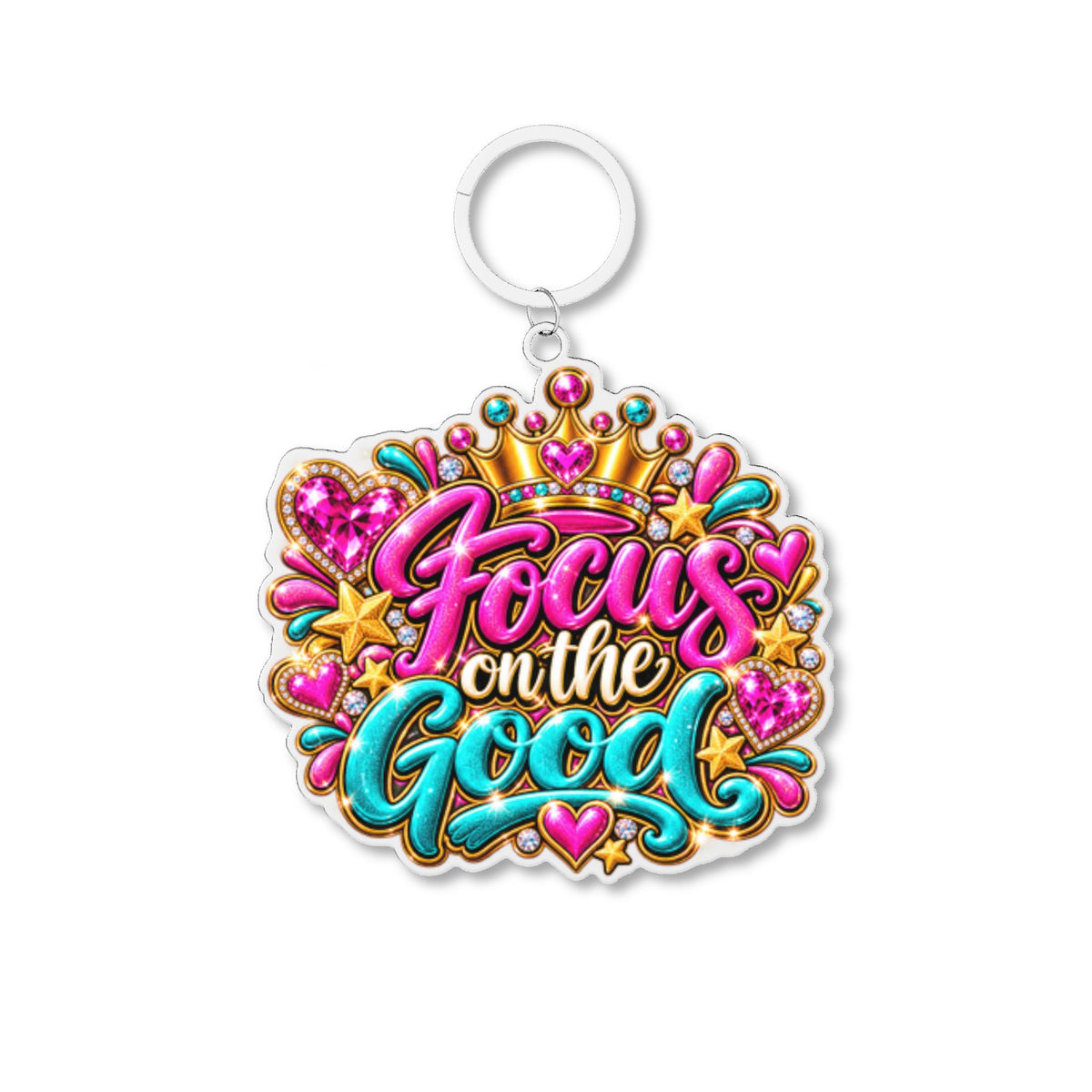 Focus on the Good Keychain — Colorful Inspirational Acrylic Keyring