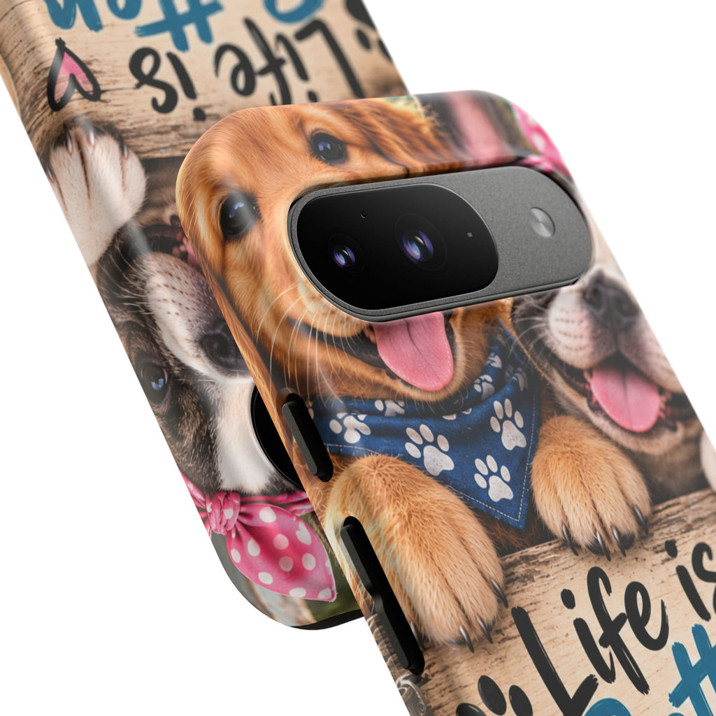 Phone Case — "Life Is Better with Dogs" Cute Pawprint Dog Lover Protective Case