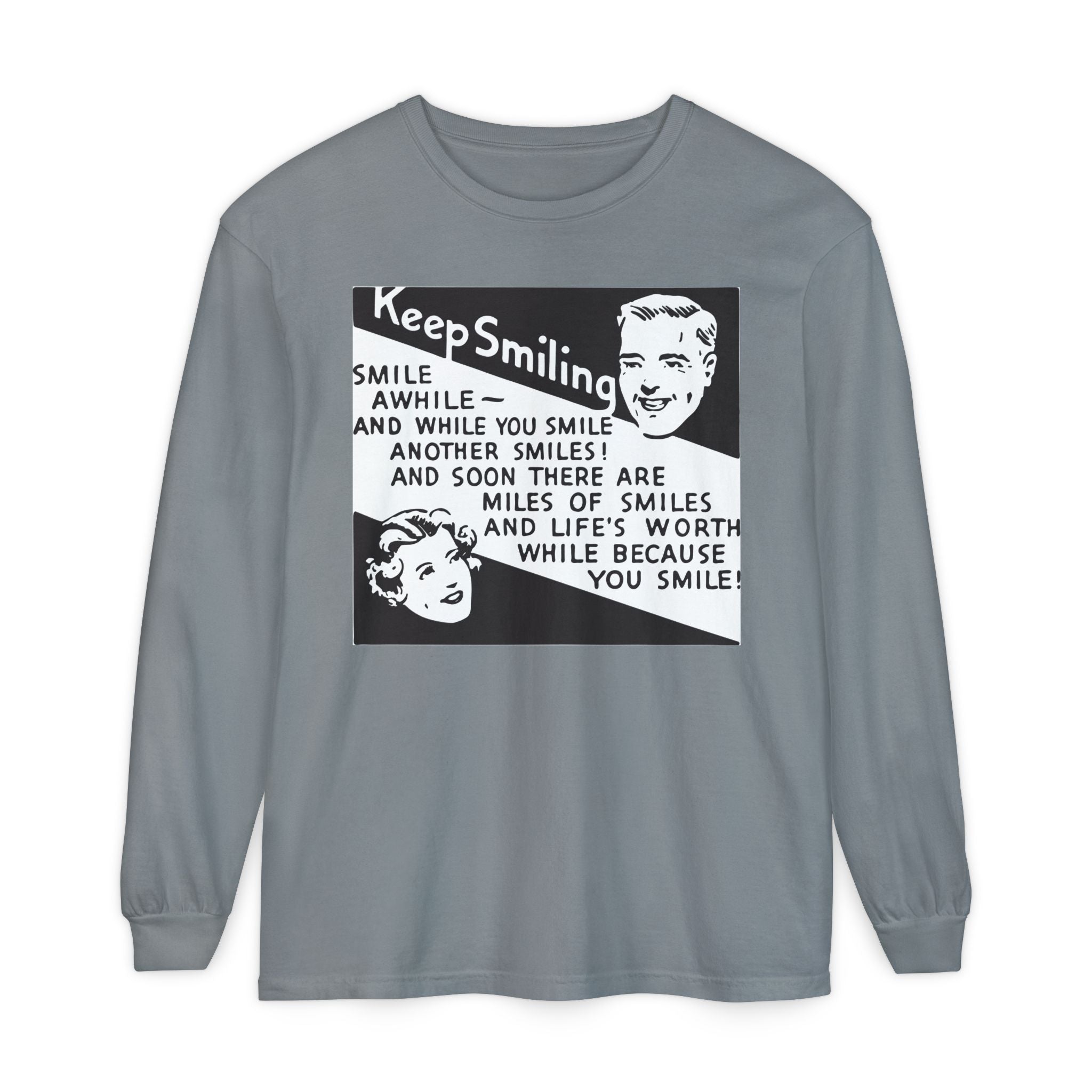 Keep Smiling Long Sleeve Tee — Retro Motivational Graphic Shirt