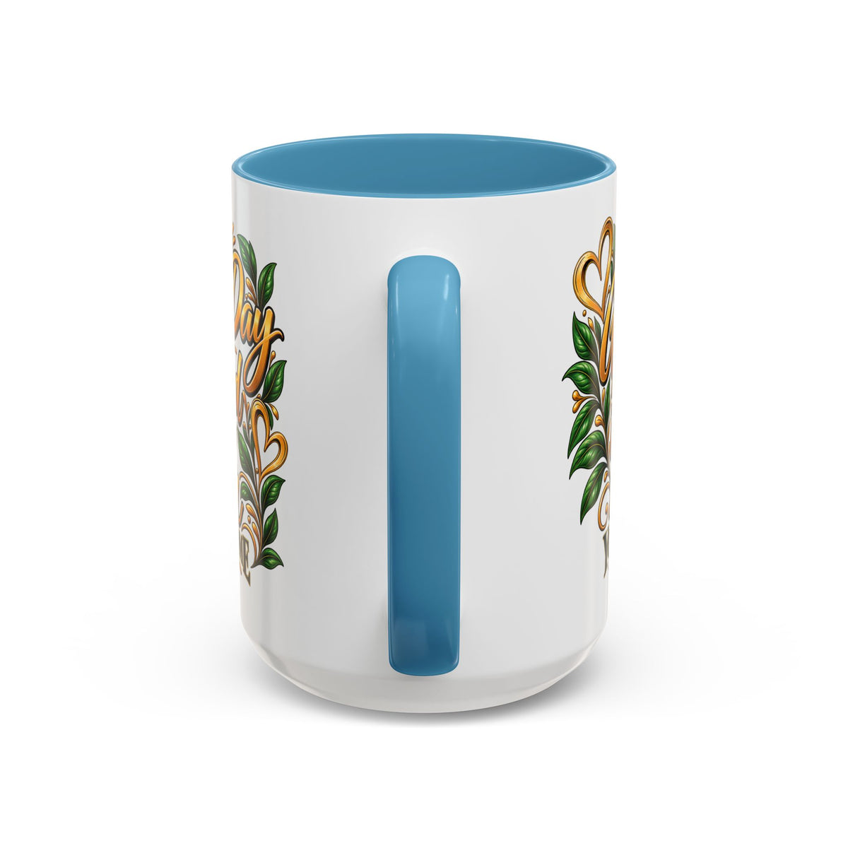 Accent Coffee Mug — "It's a Good Day to Be Proud of How Far You’ve Come" Inspirational Ceramic Mug