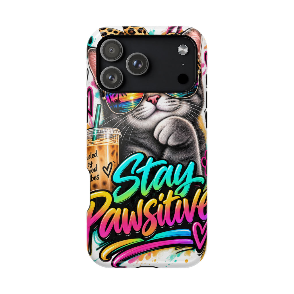 Phone Case — "Stay Pawsitive" Cat Impact-Resistant Case