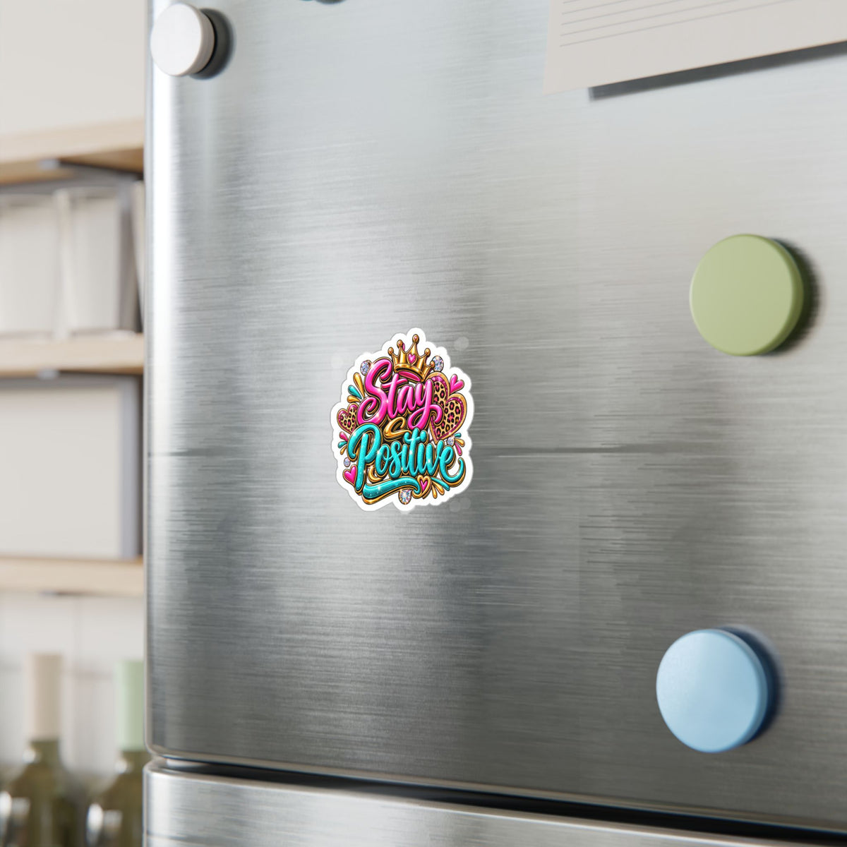 Stay Positive Vinyl Sticker — Colorful Crowned Heart Decal for Laptops, Water Bottles & Windows