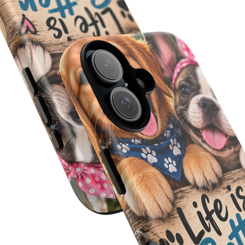 Phone Case — "Life Is Better with Dogs" Cute Pawprint Dog Lover Protective Case