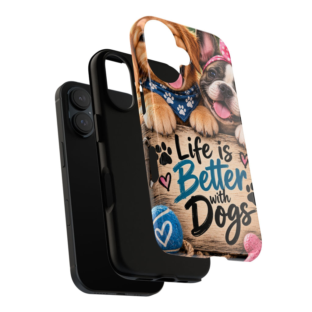 Phone Case — "Life Is Better with Dogs" Cute Pawprint Dog Lover Protective Case