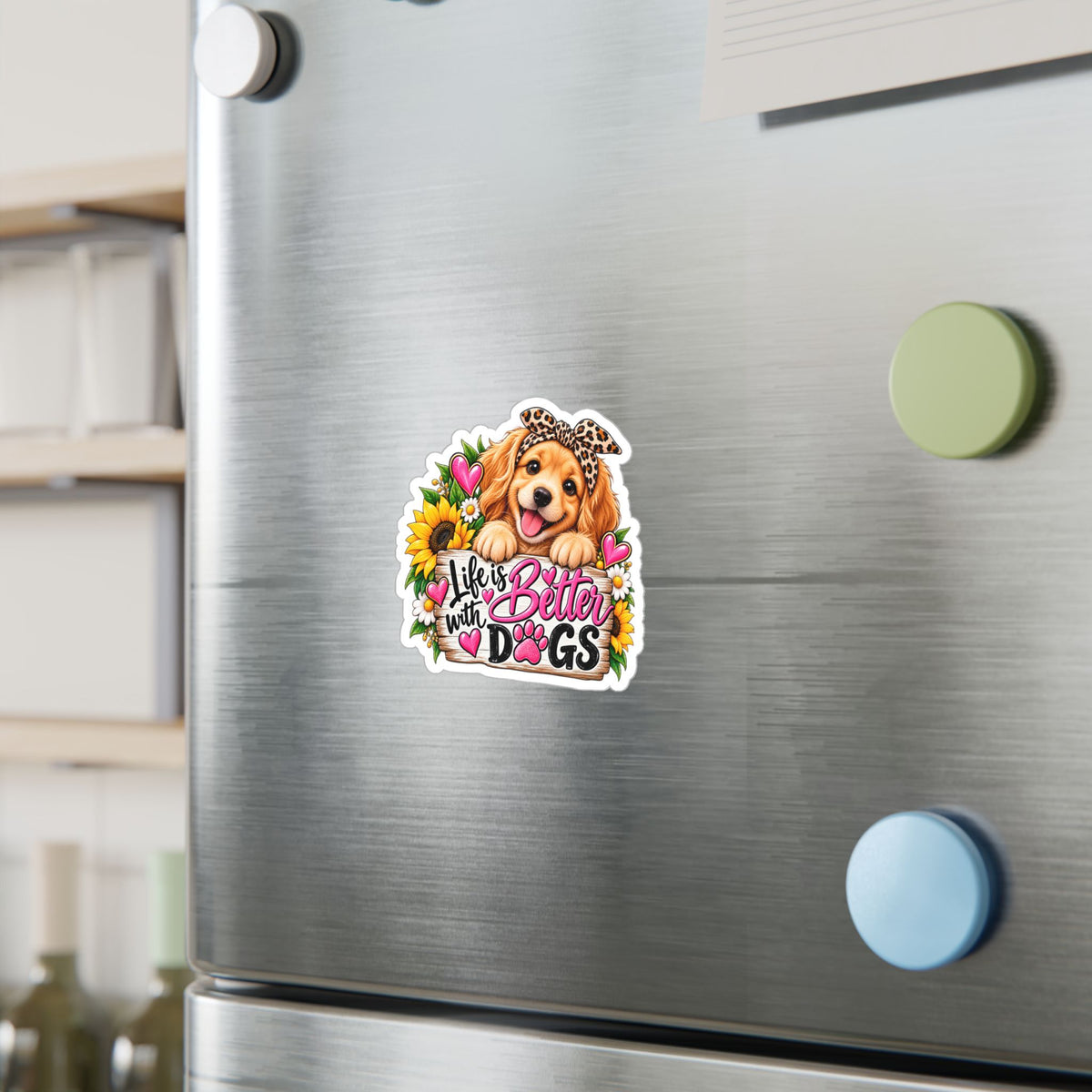 Life Is Better With Dogs Vinyl Decals