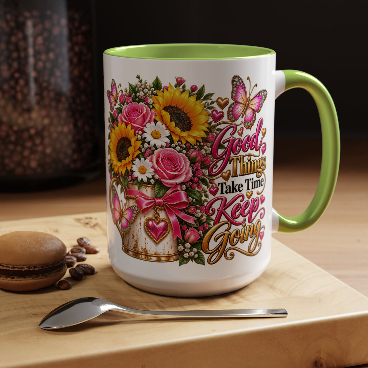 Inspiring Floral Coffee Mug — "Good Things Take Time, Keep Going"