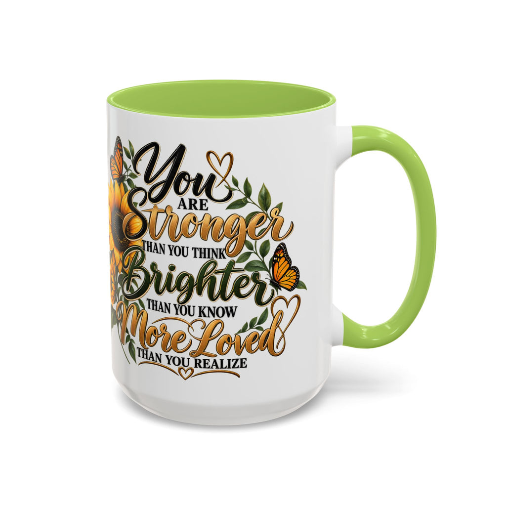 Inspirational Sunflower Coffee Mug — "You Are Stronger, Brighter, More Loved" Accent Mug