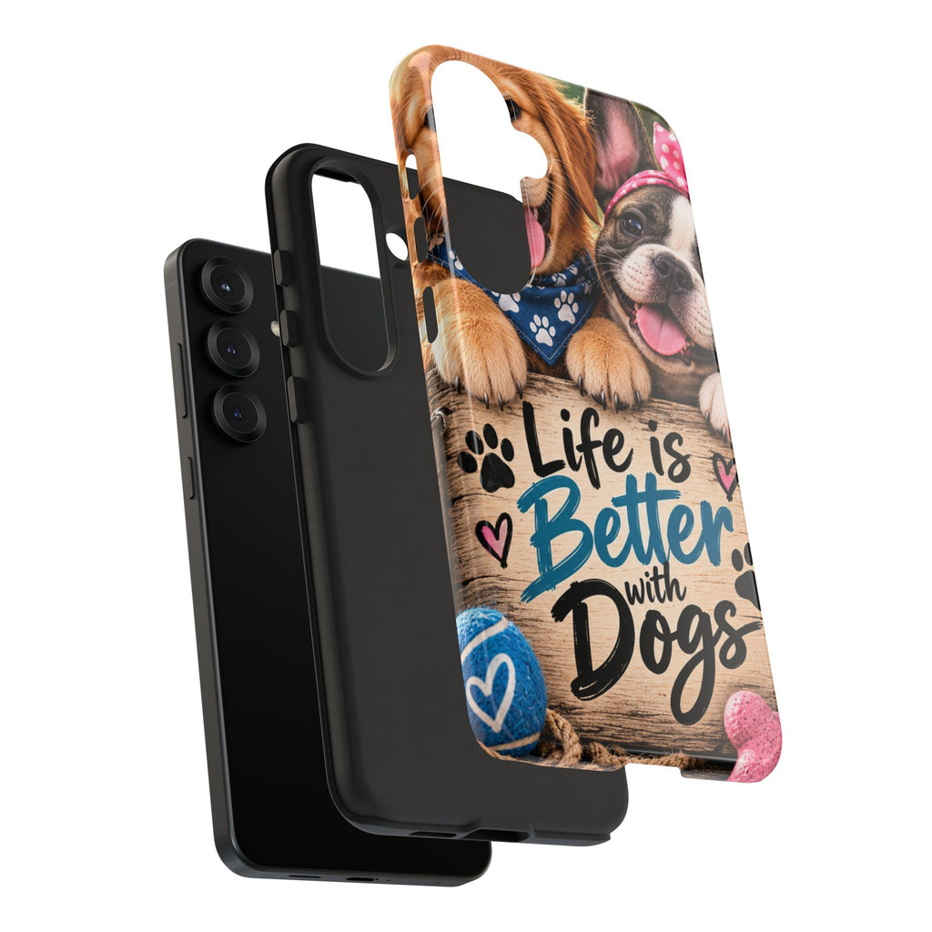 Phone Case — "Life Is Better with Dogs" Cute Pawprint Dog Lover Protective Case