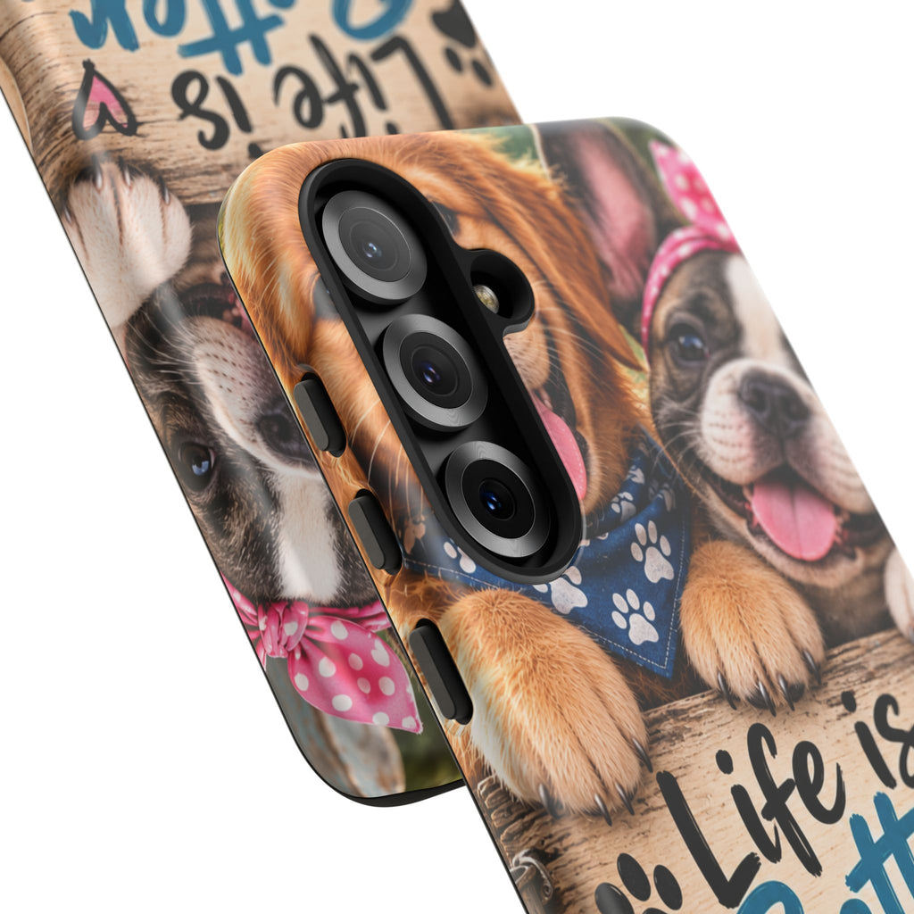 Phone Case — "Life Is Better with Dogs" Cute Pawprint Dog Lover Protective Case
