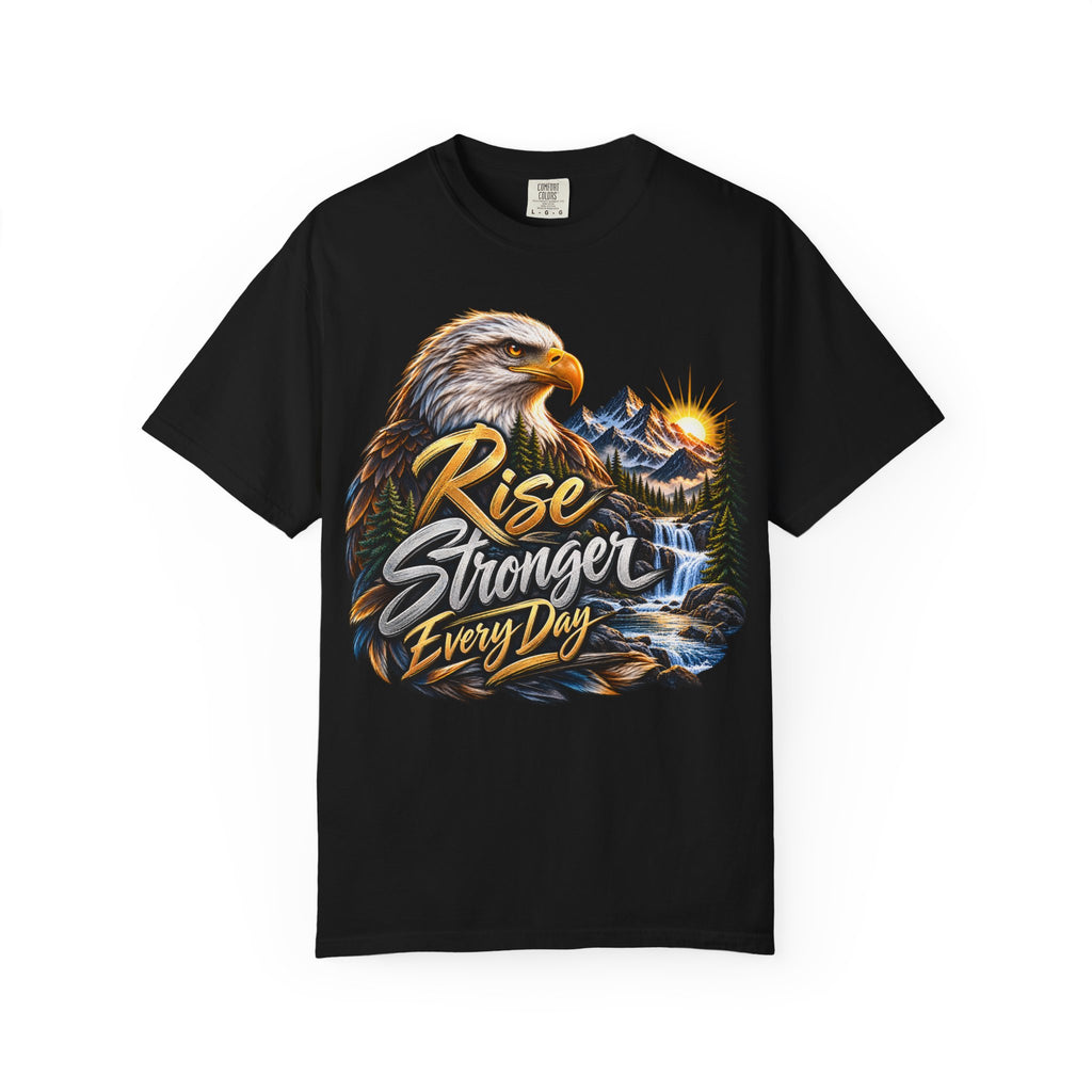 Rise Stronger Every Day Eagle T-Shirt — Motivational Nature Graphic Tee