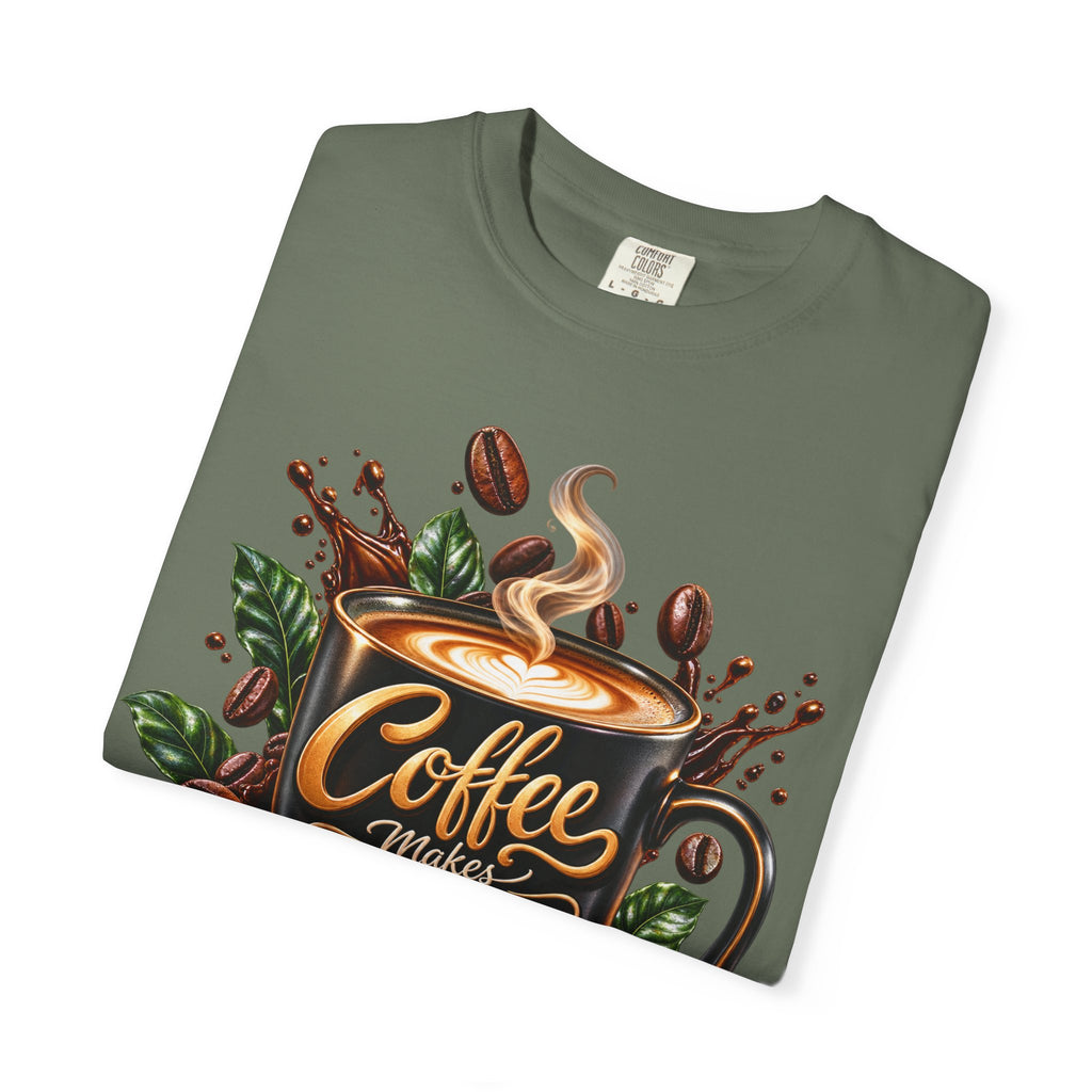 Coffee Makes Everything Better T-Shirt