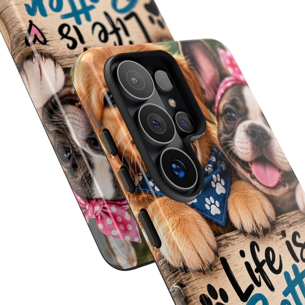 Phone Case — "Life Is Better with Dogs" Cute Pawprint Dog Lover Protective Case