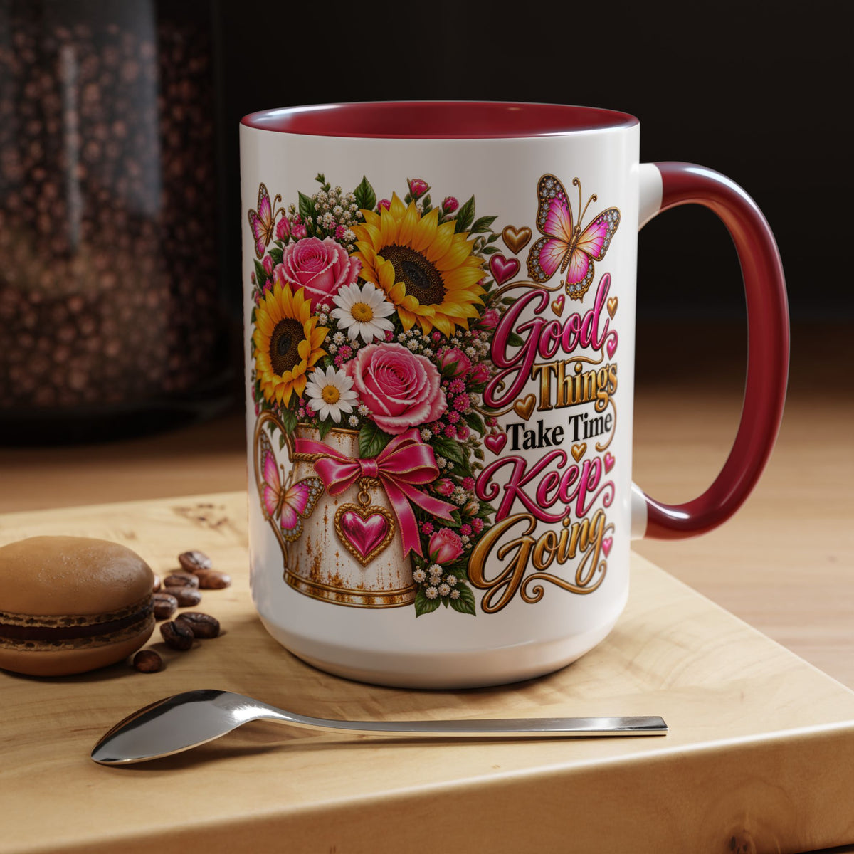 Inspiring Floral Coffee Mug — "Good Things Take Time, Keep Going"
