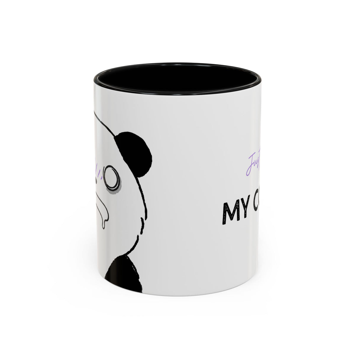 Just Give Me My Coffee!!! Accent Mug — Panda Coffee Lover Gift (11/15oz)