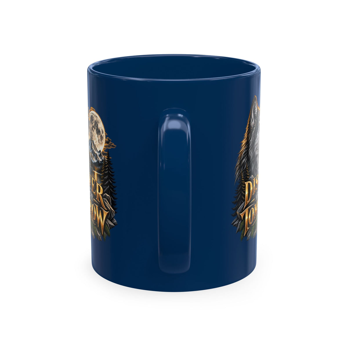 Discover Tomorrow Ceramic Mug — Howling Wolf & Moon Coffee Cup