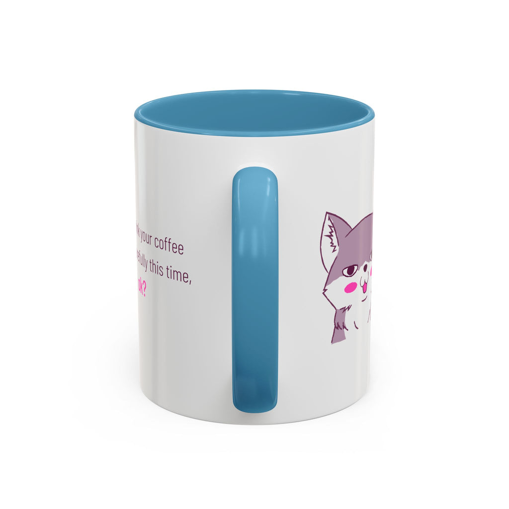 Accent Coffee Mug — Cute Shy Fox Design "Drink your coffee carefully this time, ok?"