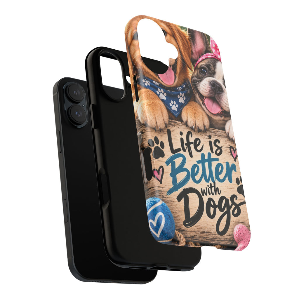 Phone Case — "Life Is Better with Dogs" Cute Pawprint Dog Lover Protective Case