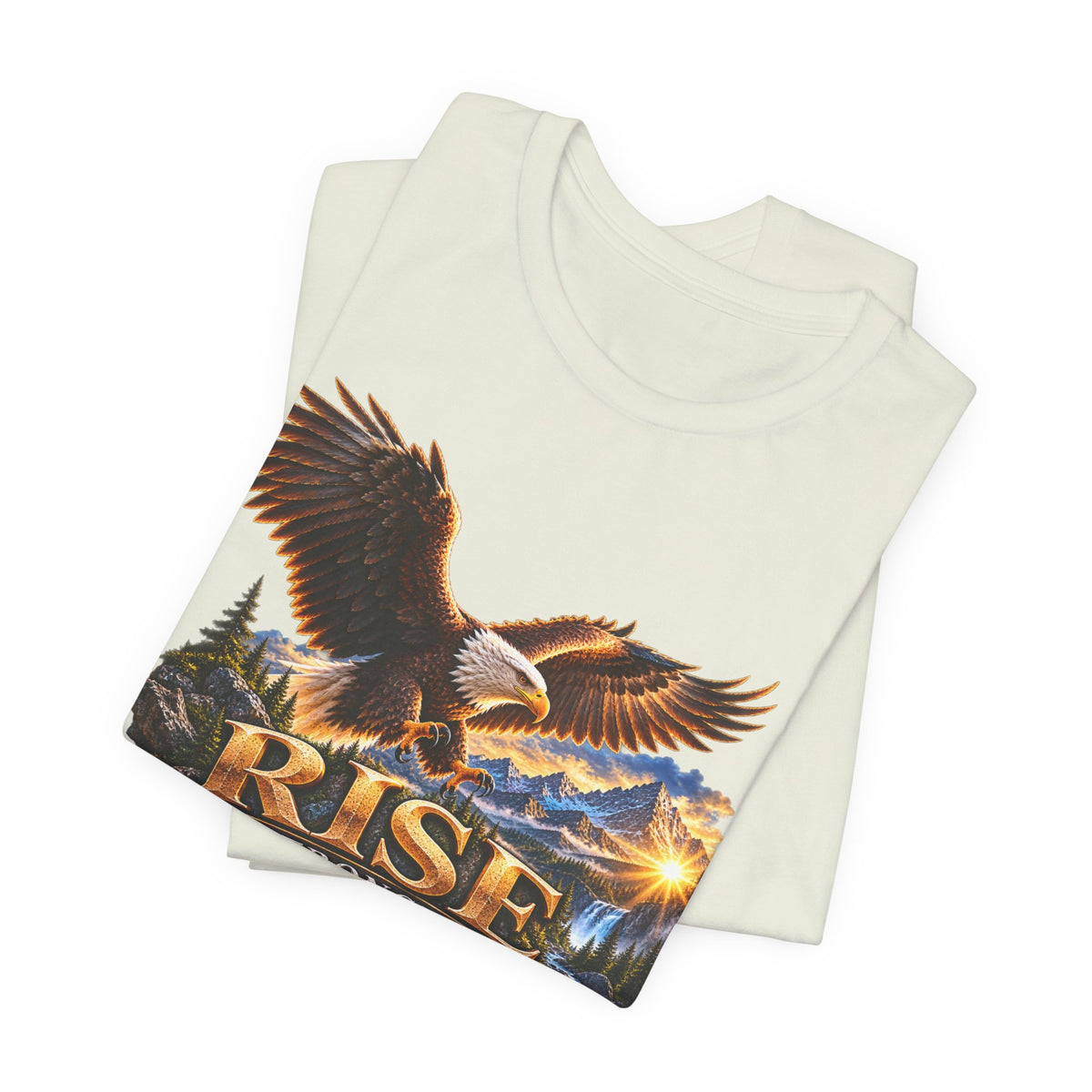 Rise Stronger Every Day Eagle T-Shirt — Inspirational Outdoors Graphic Tee