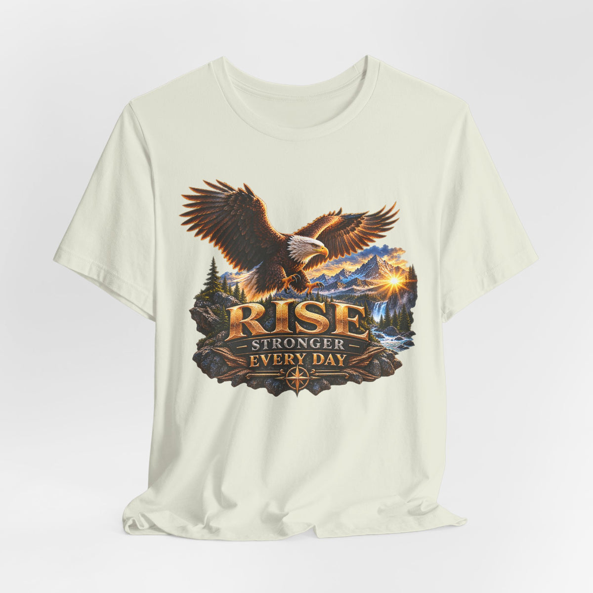 Rise Stronger Every Day Eagle T-Shirt — Inspirational Outdoors Graphic Tee