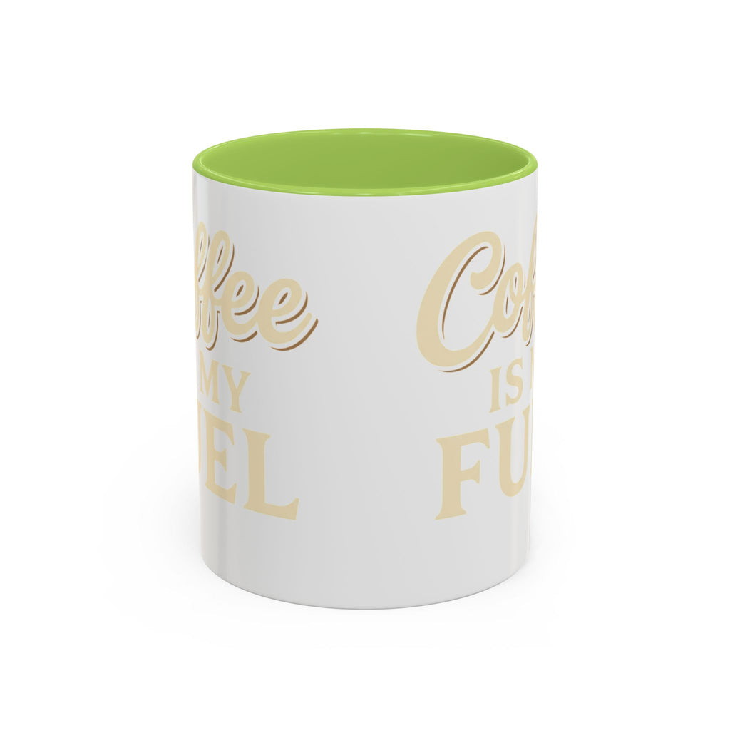 Coffee Is My Fuel Accent Coffee Mug — 11/15oz Ceramic Gift for Coffee Lovers