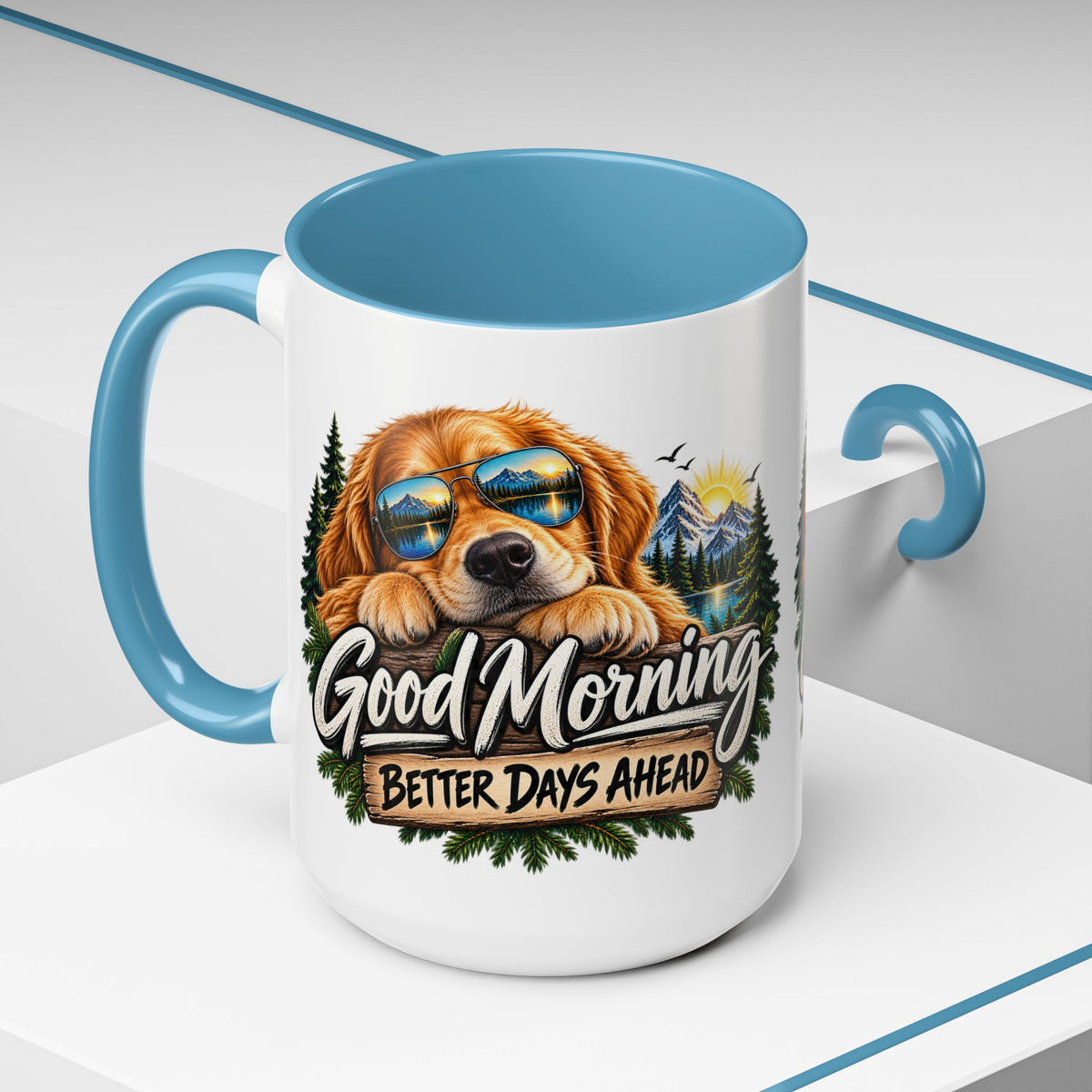 Good Morning Dog Coffee Mug — 'Good Morning, Better Days Ahead' Accent Mug