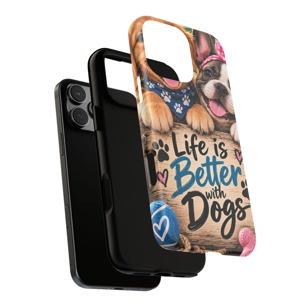Phone Case — "Life Is Better with Dogs" Cute Pawprint Dog Lover Protective Case