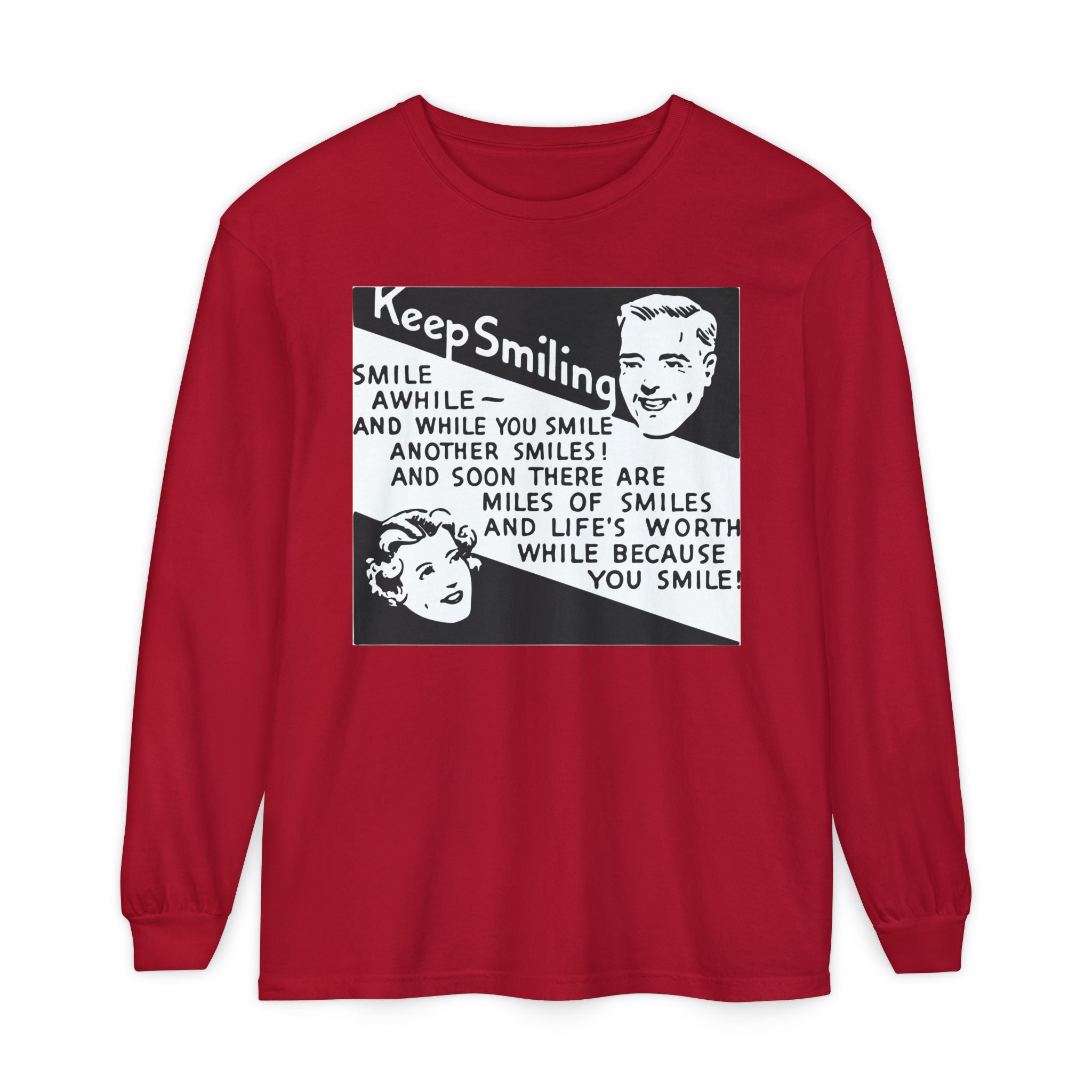 Keep Smiling Long Sleeve Tee — Retro Motivational Graphic Shirt
