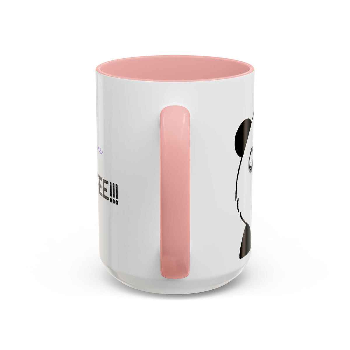 Just Give Me My Coffee!!! Accent Mug — Panda Coffee Lover Gift (11/15oz)
