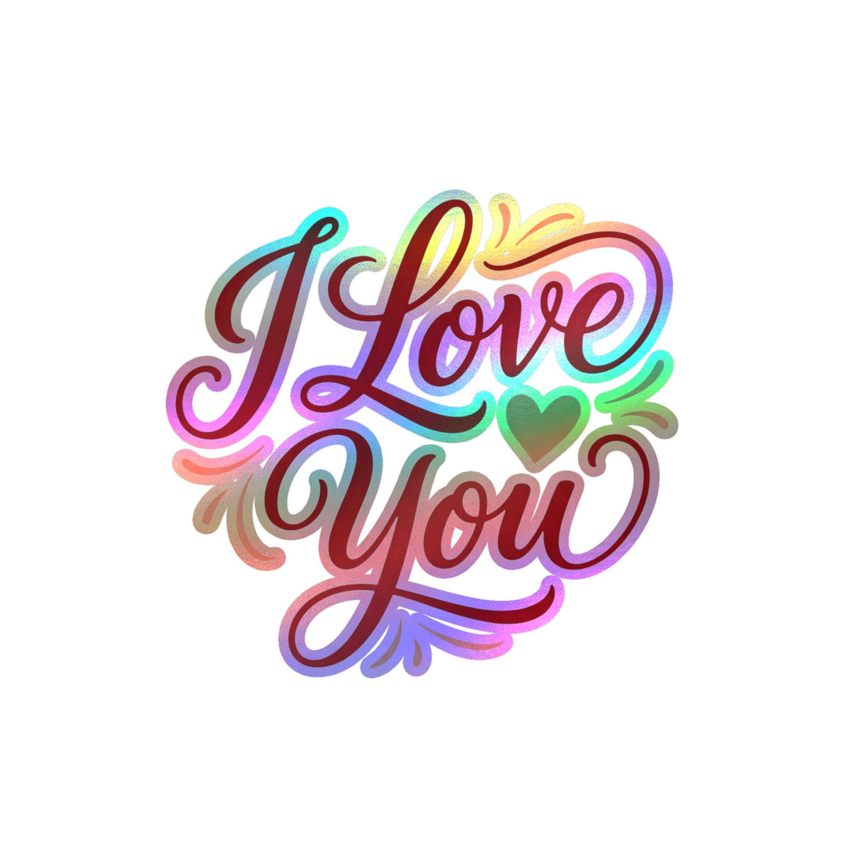I Love You Vinyl Decal