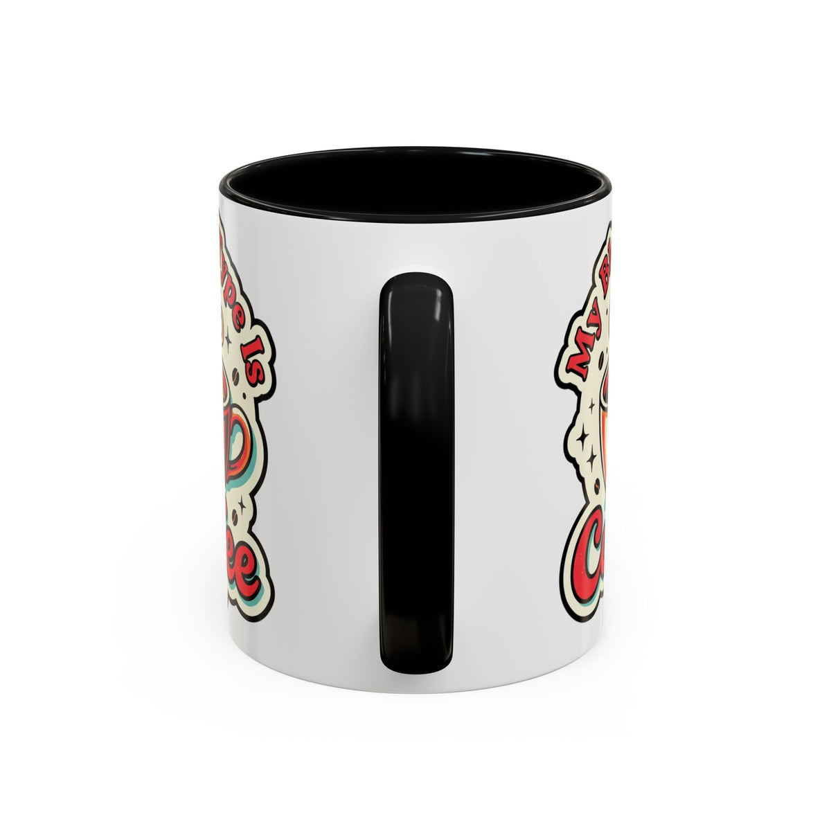 Coffee Mug - "My Blood Type Is Coffee" Accent Ceramic Mug (11oz & 15oz)