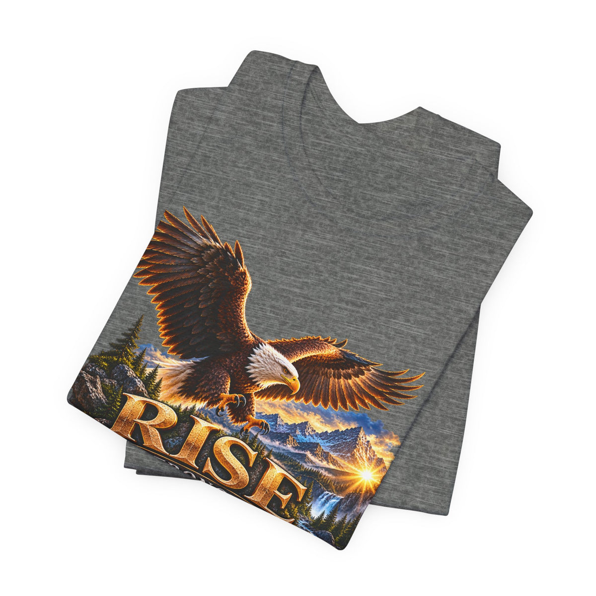 Rise Stronger Every Day Eagle T-Shirt — Inspirational Outdoors Graphic Tee