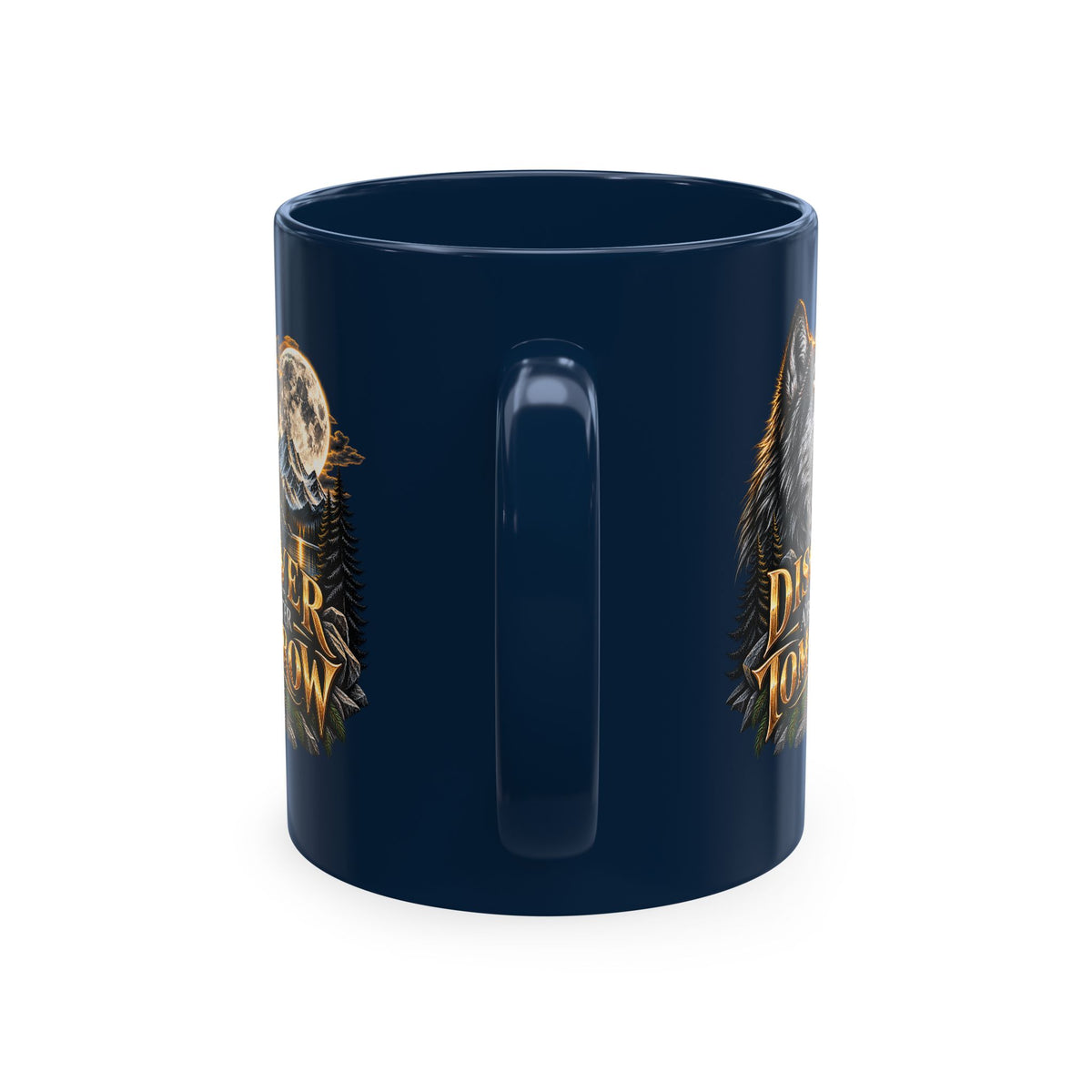 Discover Tomorrow Ceramic Mug — Howling Wolf & Moon Coffee Cup