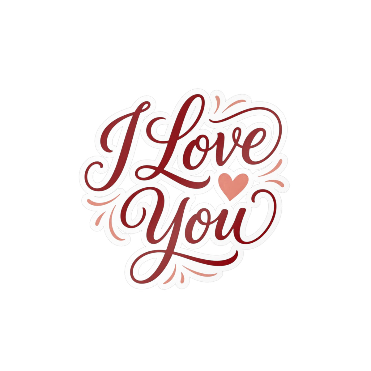 I Love You Vinyl Decal