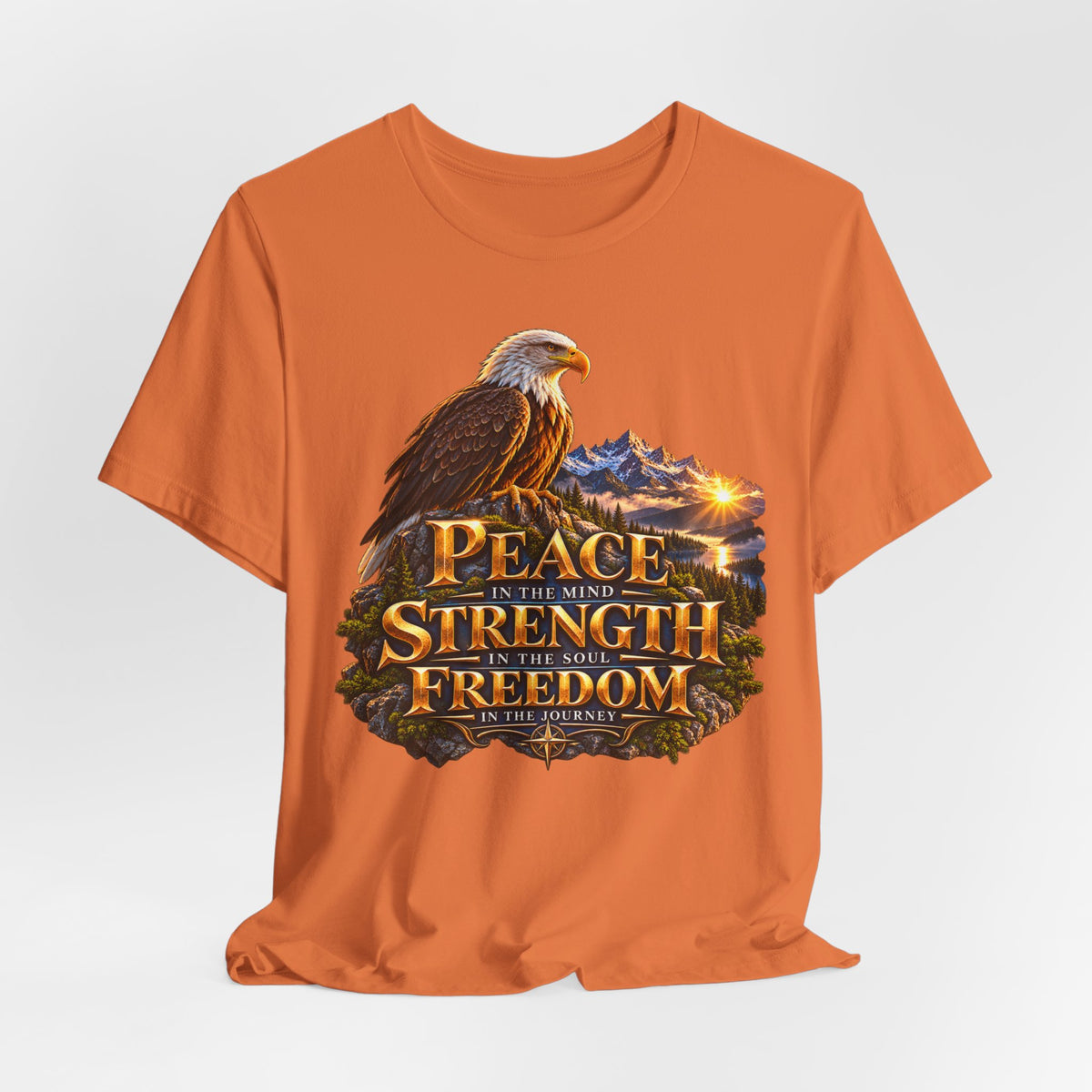 Eagle Mountain Sunrise T‑Shirt — "Peace Strength Freedom" Patriotic Tee