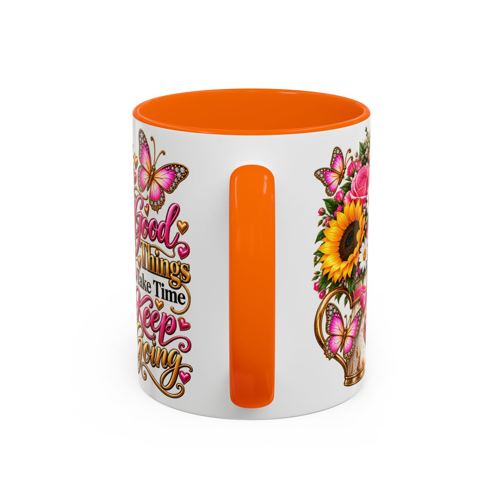 Inspiring Floral Coffee Mug — "Good Things Take Time, Keep Going"