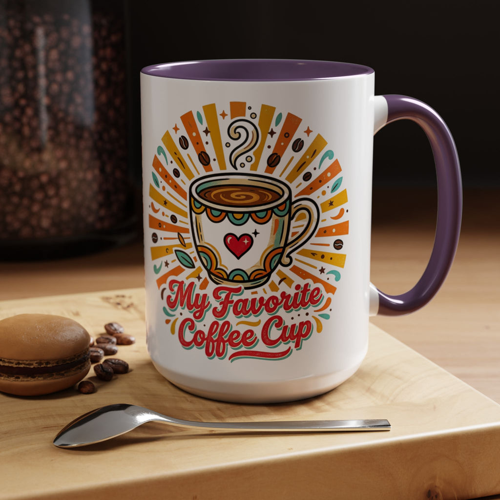 My Favorite Coffee Cup Accent Mug — Colorful Ceramic Coffee Mug (11/15oz)