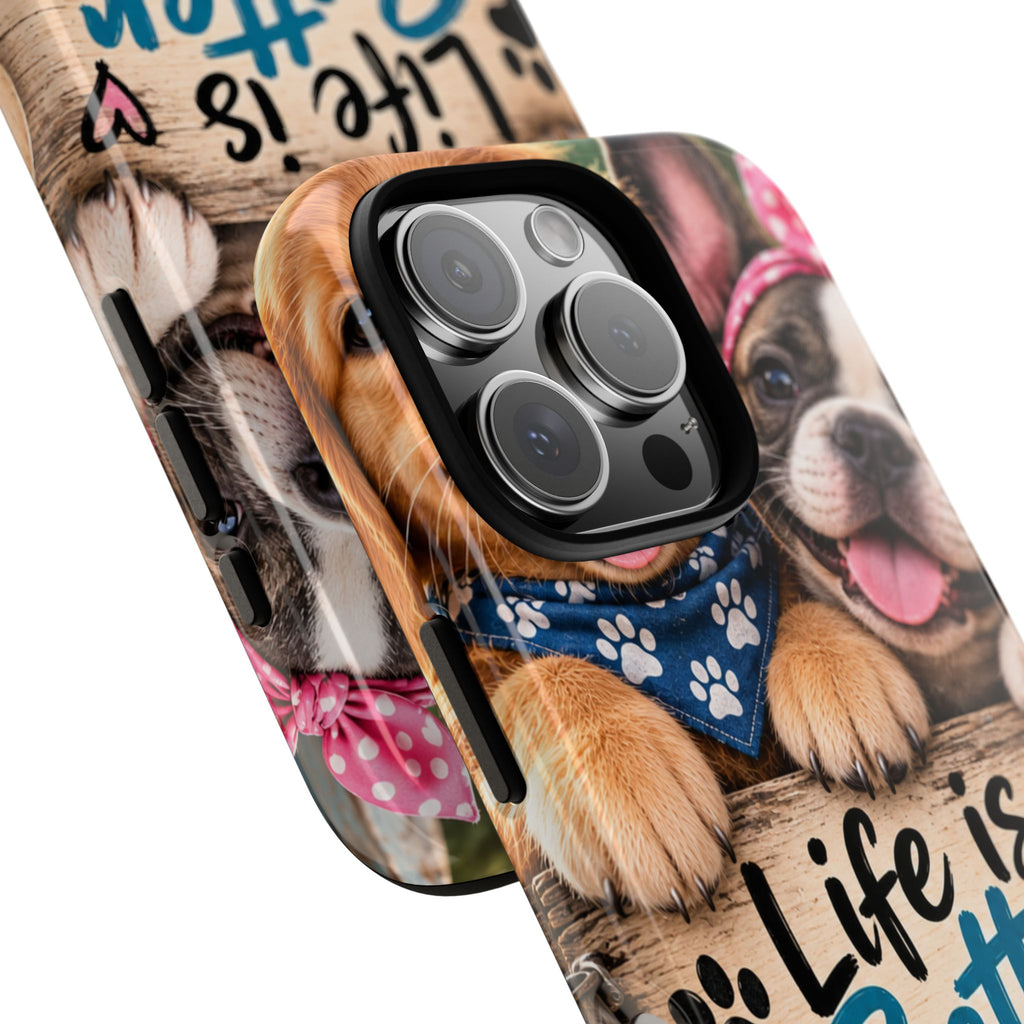 Phone Case — "Life Is Better with Dogs" Cute Pawprint Dog Lover Protective Case