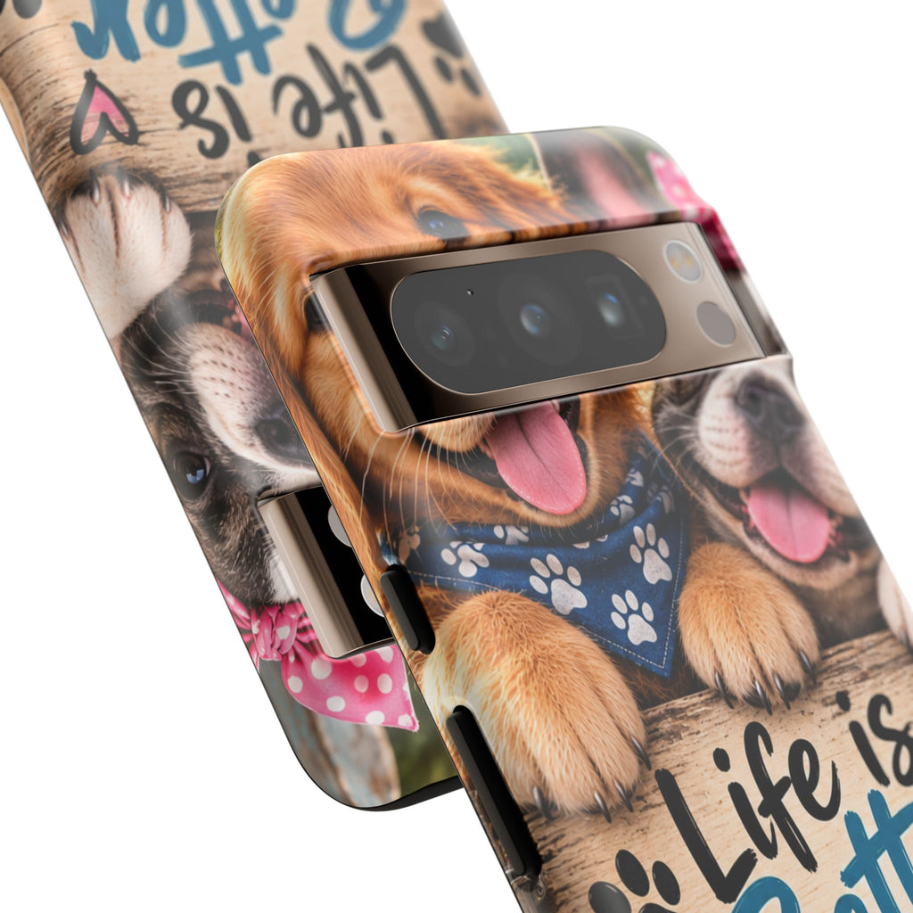 Phone Case — "Life Is Better with Dogs" Cute Pawprint Dog Lover Protective Case