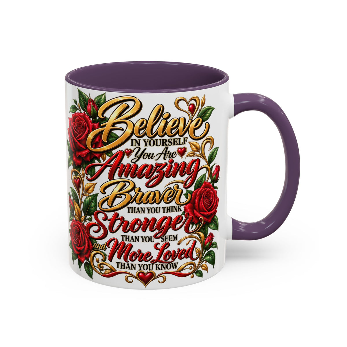 Inspirational Rose Coffee Mug — "Believe in Yourself" Motivational Tea Cup