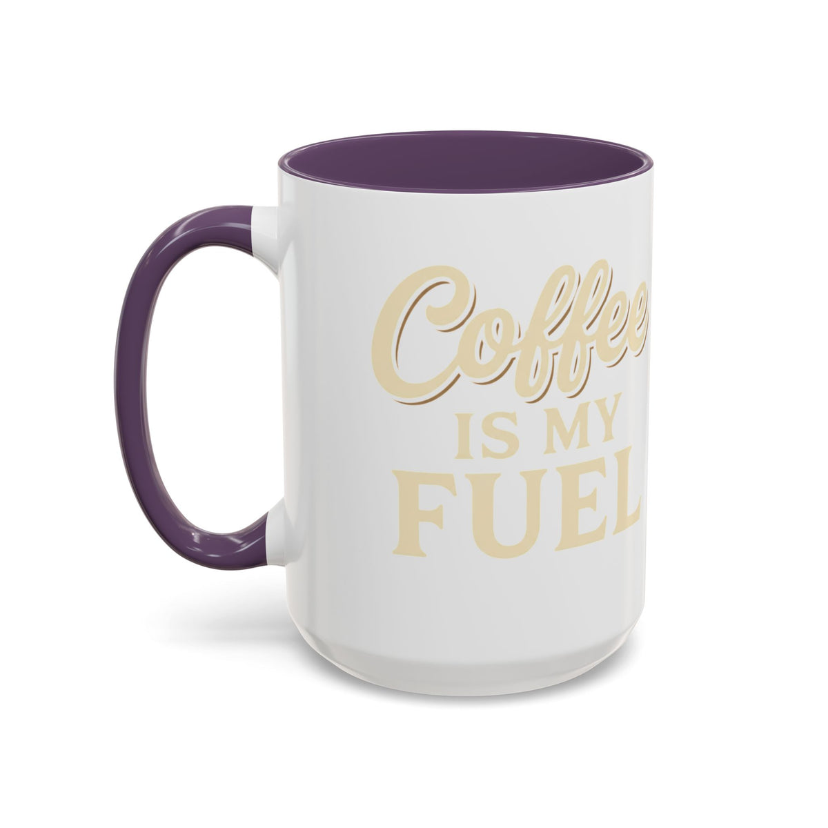 Coffee Is My Fuel Accent Coffee Mug — 11/15oz Ceramic Gift for Coffee Lovers